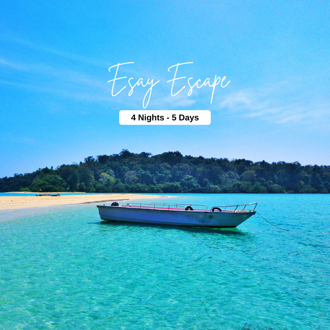 4Nights / 5Days - Easy Escape